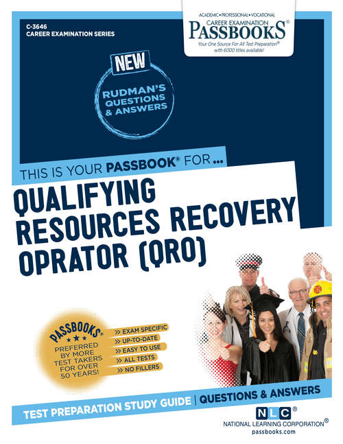 Book cover of Qualifying Resources Recovery Operator (QRO): Passbooks Study Guide (Career Examination Series)