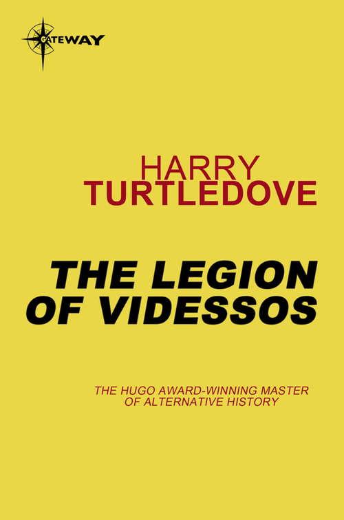 Book cover of The Legion of Videssos: Videssos Book 3