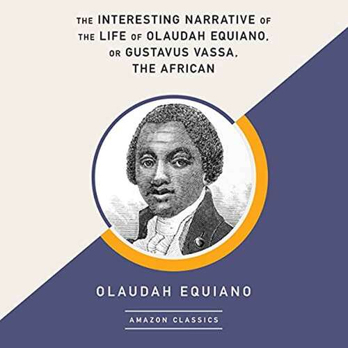Book cover of The Interesting Narrative of the Life of Olaudah Equiano, or Gustavus Vassa, the African, Written by Himself (Norton Critical Editions)
