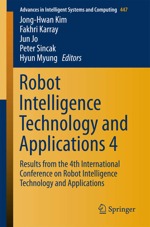 Book cover of Robot Intelligence Technology and Applications 4