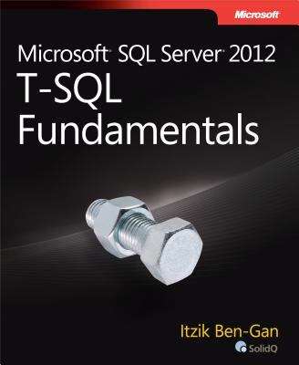 Book cover of Microsoft® SQL Server® 2012 T-SQL Fundamentals