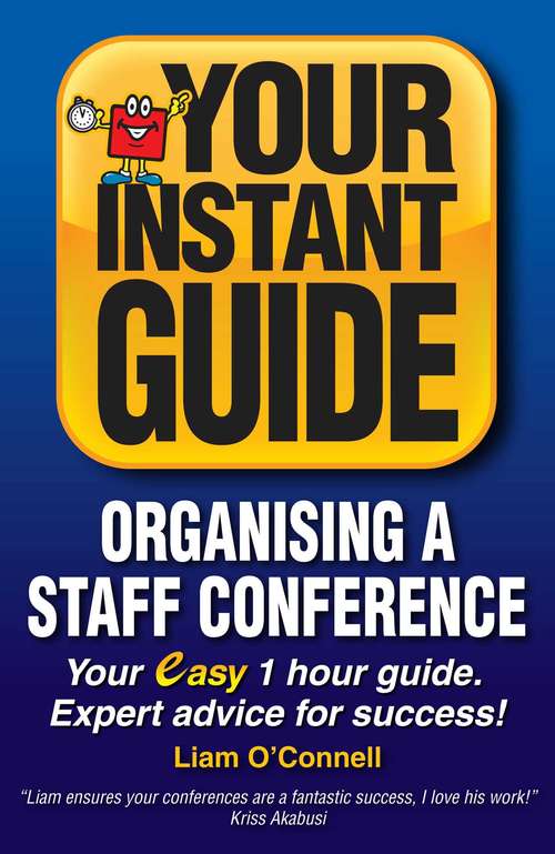 Book cover of Instant Guides: Organising a Staff Conference