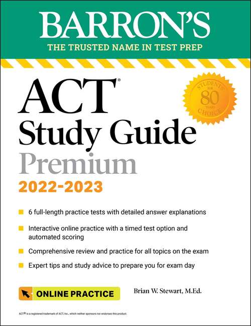 Book cover of ACT Premium Study Guide: with 6 practice tests (Fifth Edition) (Barron's Test Prep)