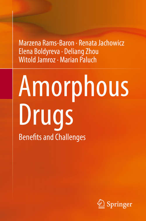 Book cover of Amorphous Drugs: Benefits and Challenges