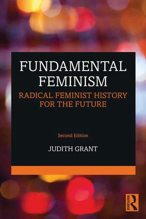 Book cover of Fundamental Feminism: Radical Feminist History for the Future (2)