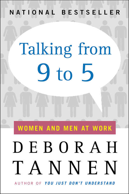 Book cover of Talking from 9 to 5: Women and Men at Work