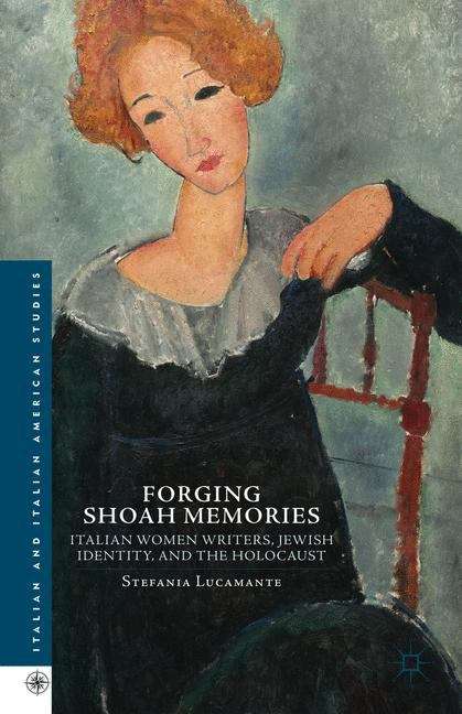 Book cover of Forging Shoah Memories