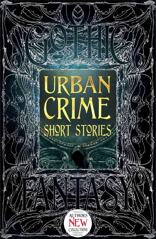 Book cover of Urban Crime Short Stories (Gothic Fantasy)