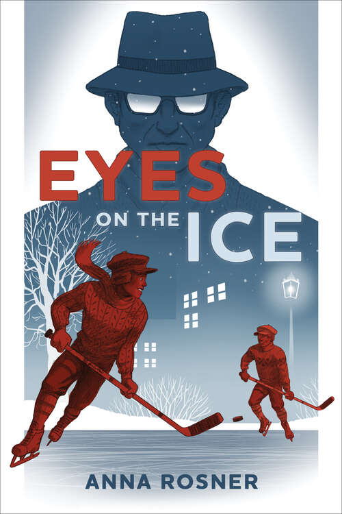 Book cover of Eyes on the Ice