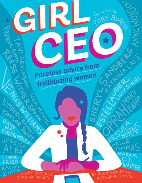 Book cover of Girl CEO: Priceless Advice From Trailblazing Women