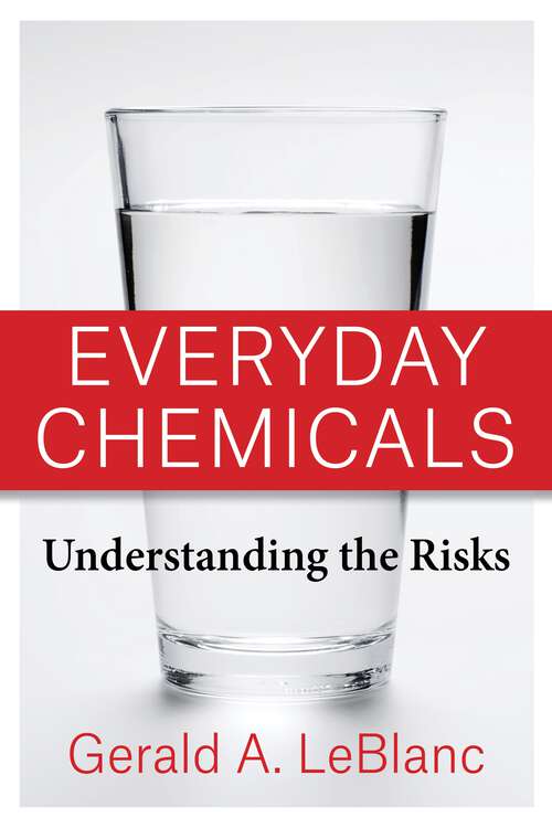 Book cover of Everyday Chemicals: Understanding the Risks