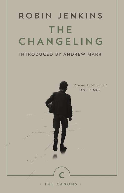 Book cover of The Changeling (Canongate Classics)