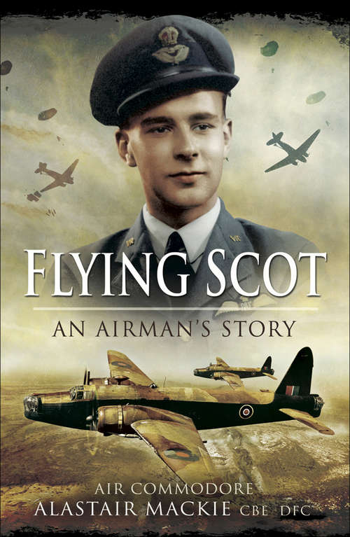 Book cover of Flying Scot: An Airman’s Story