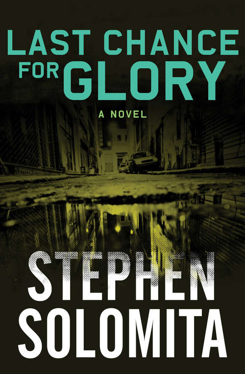 Book cover of Last Chance for Glory: A Novel