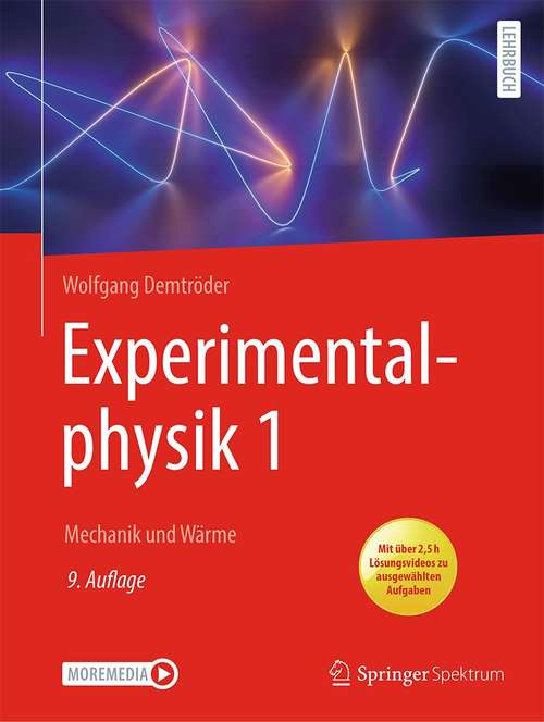Book cover of Experimentalphysik 1: Mechanik und Wärme (9. Aufl. 2021) (Springer-Lehrbuch)
