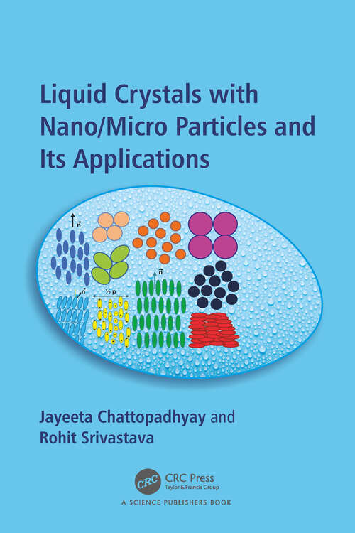 Book cover of Liquid Crystals with Nano/Micro Particles and Their Applications