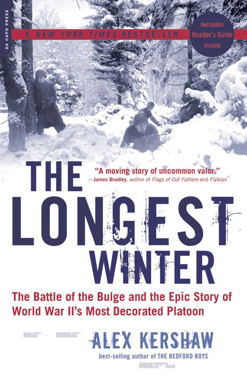 Book cover of The Longest Winter: The Battle of the Bulge and the Epic Story of World War II's Most Decorated Platoon