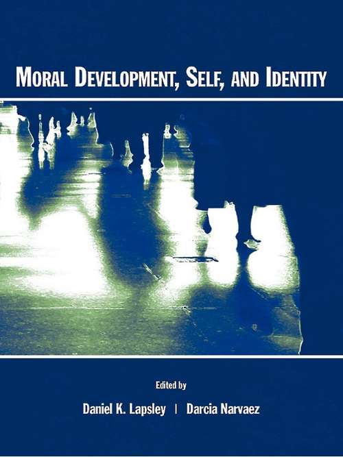 Book cover of Moral Development, Self, and Identity