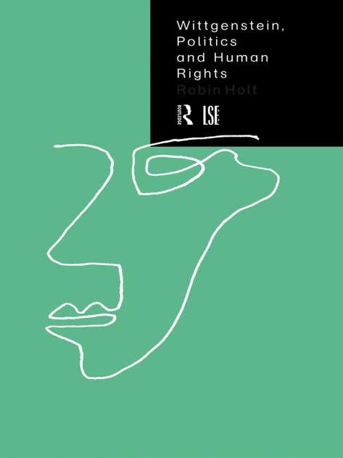 Book cover of Wittgenstein, Politics and Human Rights