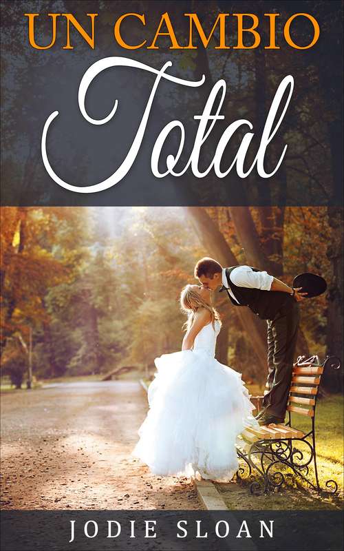 Book cover of Un Cambio Total