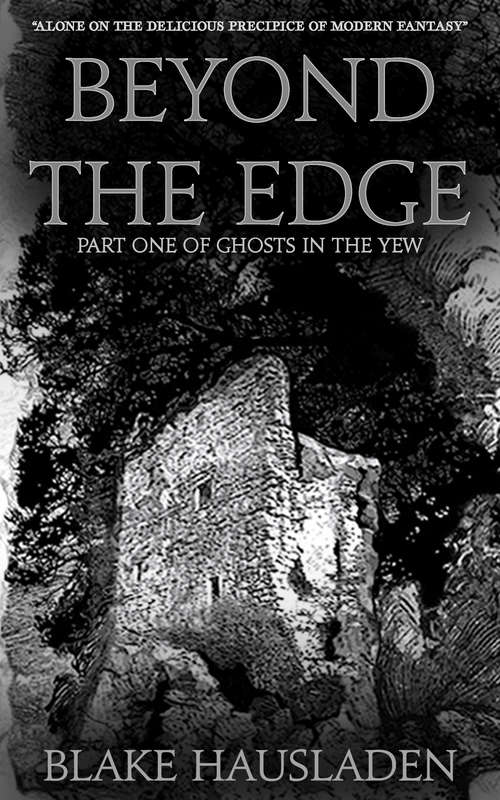 Book cover of Beyond the Edge (Ghosts in the Yew #1)