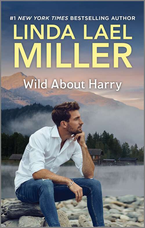 Book cover of Wild about Harry: A Single Mother Romance (Original)