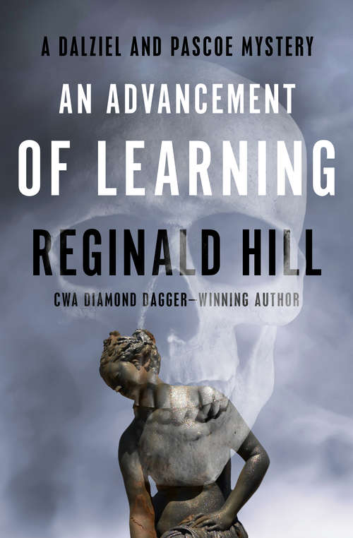 Book cover of An Advancement of Learning (The Dalziel and Pascoe Mysteries #3)