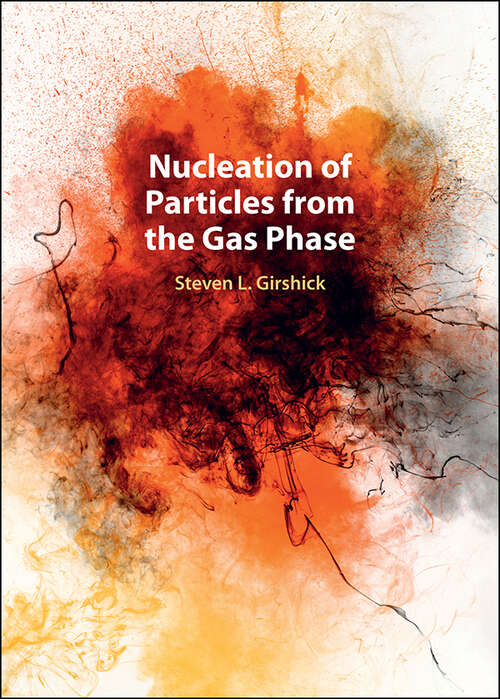 Book cover of Nucleation of Particles from the Gas Phase