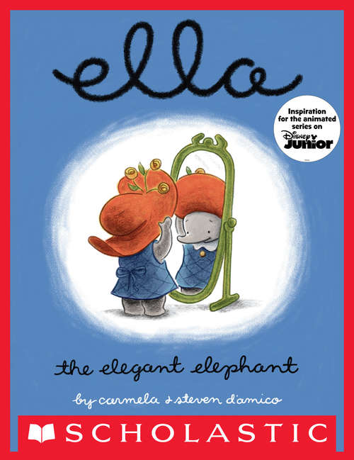 Book cover of Ella The Elegant Elephant