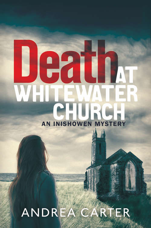 Book cover of Death at Whitewater Church (An Inishowen Mystery #1)