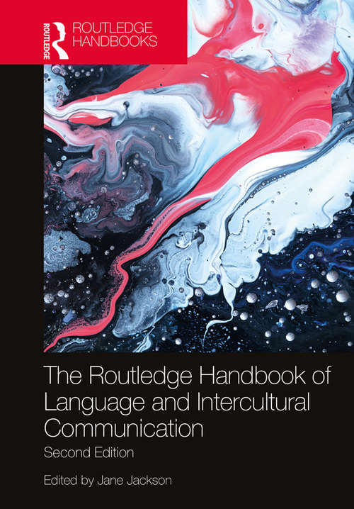 Book cover of The Routledge Handbook of Language and Intercultural Communication (2) (Routledge Handbooks in Applied Linguistics)