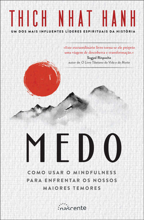 Book cover of Medo: Como Usar o Mindfulness para Enfrentar os Nossos Maiores Temores