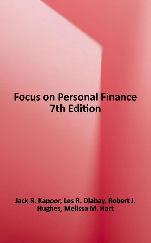 Book cover of Focus on Personal Finance: An Active Approach to Help You Achieve Financial Literacy (7)
