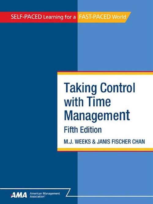 Book cover of Taking Control with Time Management