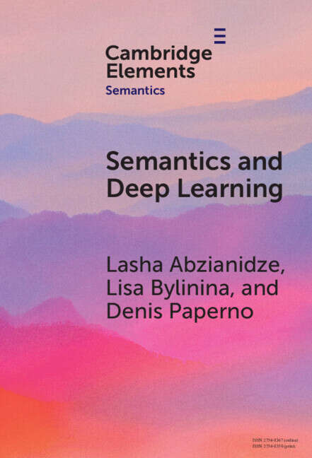 Book cover of Semantics and Deep Learning (Elements in Semantics)