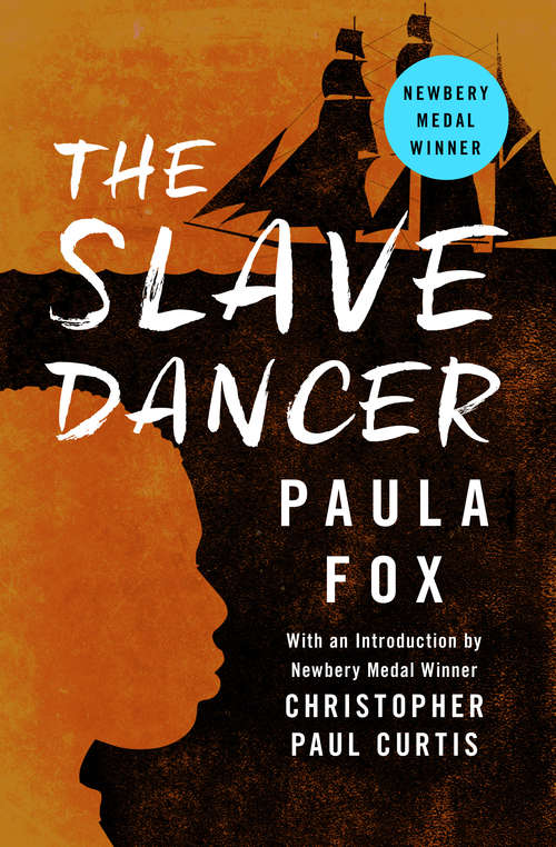 Book cover of The Slave Dancer (Digital Original)