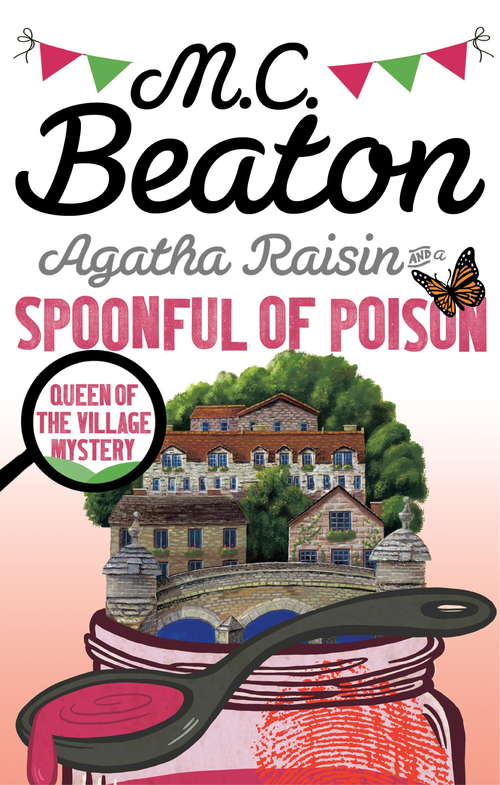 Book cover of Agatha Raisin and a Spoonful of Poison (Agatha Raisin #19)