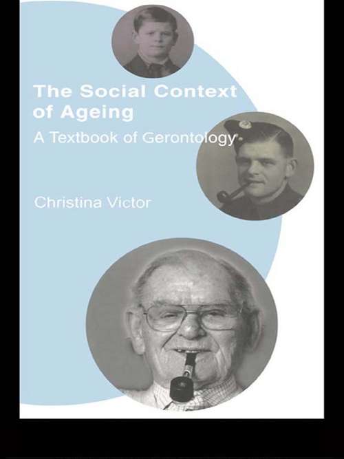 Book cover of The Social Context of Ageing: A Textbook of Gerontology