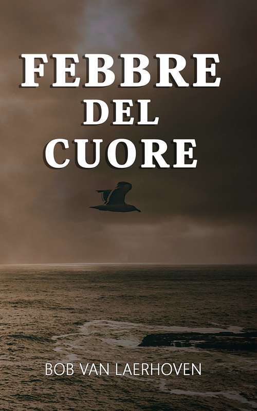 Book cover of Febbre del cuore
