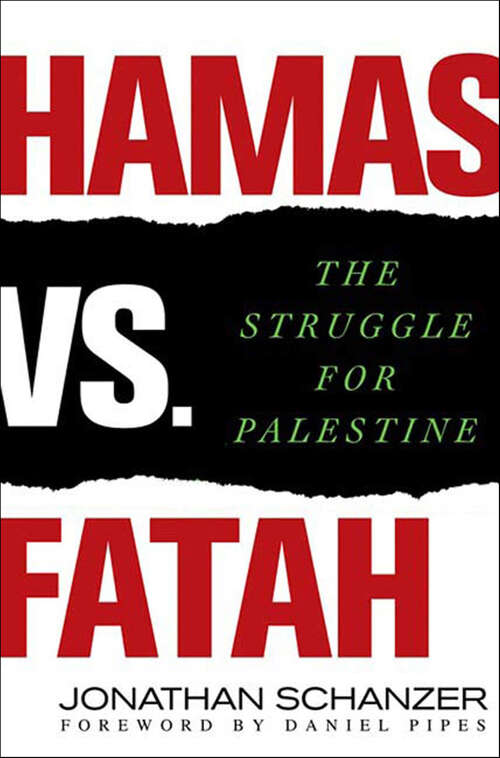 Book cover of Hamas vs. Fatah: The Struggle for Palestine