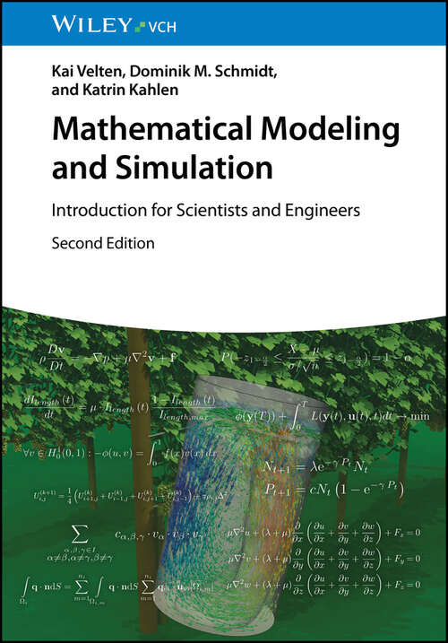 Book cover of Mathematical Modeling and Simulation: Introduction for Scientists and Engineers (2)