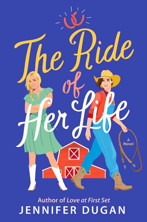 Book cover of The Ride of Her Life: A Novel