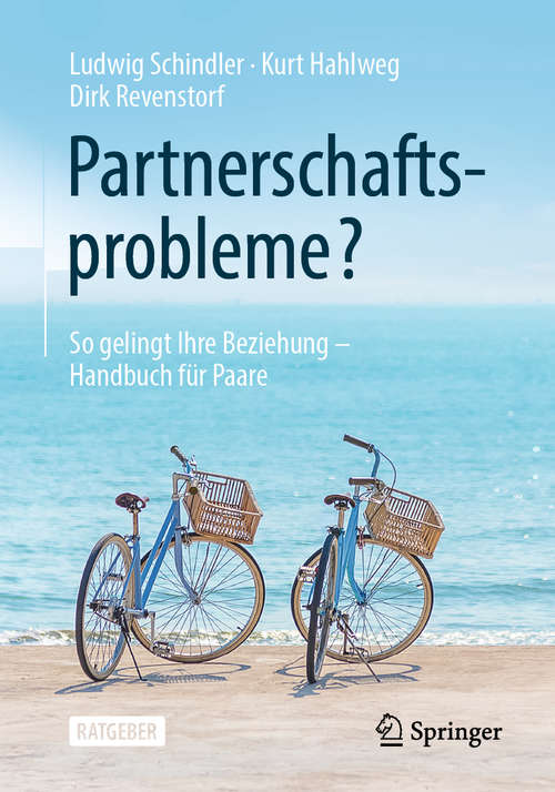 Book cover of Partnerschaftsprobleme?: So gelingt Ihre Beziehung - Handbuch für Paare (6. Aufl. 2020)