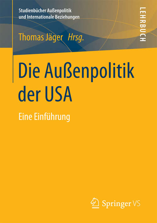 Book cover of Die Außenpolitik der USA