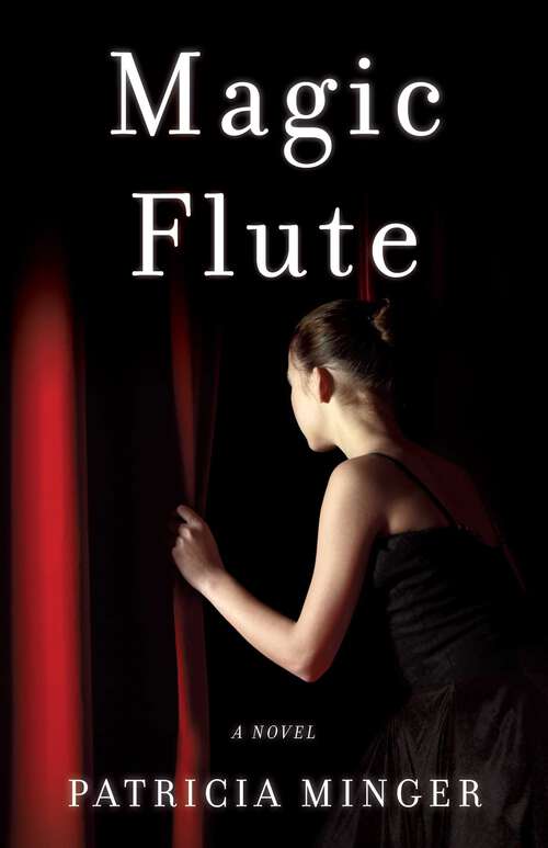 Book cover of Magic Flute: A Novel