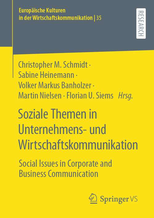 Book cover of Soziale Themen in Unternehmens- und Wirtschaftskommunikation: Social Issues in Corporate and Business Communication (1. Aufl. 2023) (Europäische Kulturen in der Wirtschaftskommunikation #35)