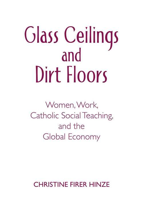 Book cover of Glass Ceilings And Dirt Floors: Women, Work, And The Global Economy