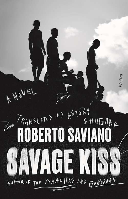 Book cover of Savage Kiss: A Novel