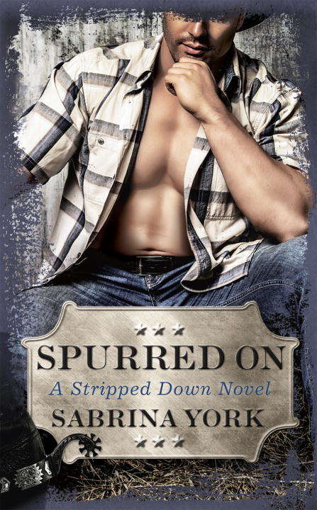 Book cover of Spurred On (Stripped Down #3)
