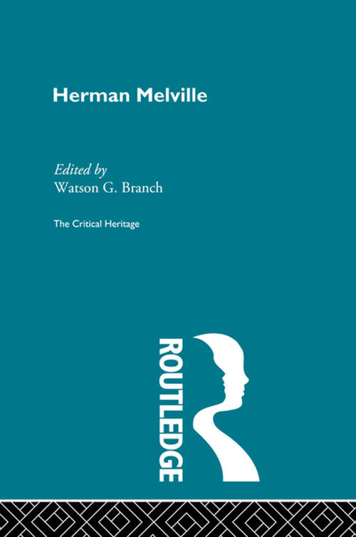 Book cover of Herman Melville (Critical Heritage Ser.)